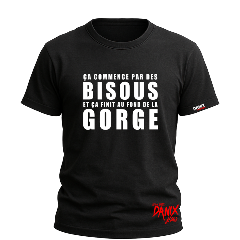 Tshirt Ça commence par des bisous [DANIX CENSORED]